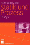 Statik Und Prozess: Essays