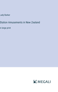 Station Amusements in New Zealand: in large print