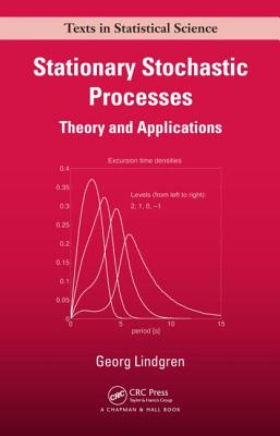 Stationary Stochastic Processes: Theory and Applications - Lindgren, Georg