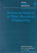 Statistical Analysis in Water Resources Engineering