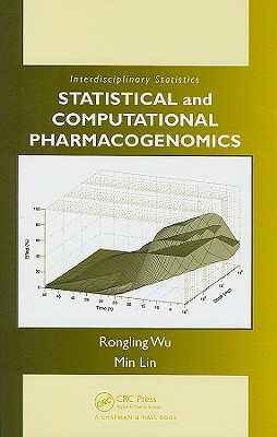 Statistical and Computational Pharmacogenomics - Wu, Rongling, and Lin, Min