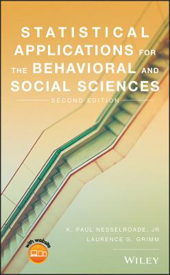Statistical Applications for the Behavioral and Social Sciences - Nesselroade, K Paul, and Grimm, Laurence G