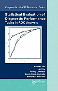 Statistical Evaluation of Diagnostic Performance: Topics in Roc Analysis