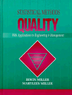 Statistical Methods for Quality: With Applications to Engineering and Management