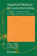 Statistical Methods in Counterterrorism - Brebbia, Carlos A (Editor), and Hernandez, Santiago (Editor), and Wilson, Alyson (Editor)