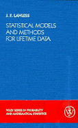 Statistical Models and Methods for Lifetime Data - Lawless, Joseph F