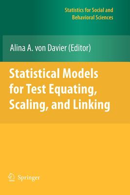 Statistical Models for Test Equating, Scaling, and Linking - von Davier, Alina (Editor)