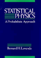 Statistical Physics: A Probabilistic Approach