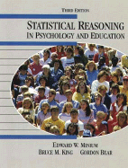 Statistical Reasoning in Psychology and Education - Minium, Edward W, and King, Bruce M, and Bear, Gordon