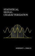 Statistical Signal Characterization