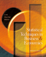 Statistical Techniques in Business and Economics W/ Student CD and Powerweb - Lind, Douglas A, and Marchal, William G, and Mason, Robert D