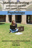Statistical testing with jamovi and JASP open source software Psychology