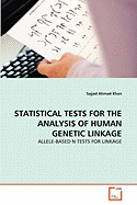 Statistical Tests for the Analysis of Human Genetic Linkage