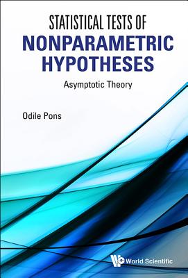 Statistical Tests of Nonparametric Hypotheses - Odile Pons