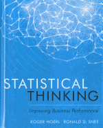 Statistical Thinking: Improving Business Performance - Hoerl, Roger