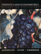 Statistics and Econometrics: Methods and Applications - Ashenfelter, Orley, and Levine, Phillip B, and Zimmerman, David J