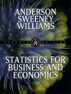 Statistics for Business and Economics - Anderson, David Ray, and Williams, Thomas Arthur, and Sweeney, Dennis J