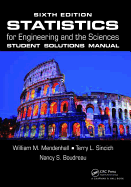 Statistics for Engineering and the Sciences Student Solutions Manual