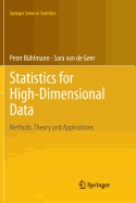 Statistics for High-Dimensional Data: Methods, Theory and Applications