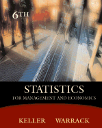 Statistics for Management and Economics - Keller, Gerald, and Warrack, Brian