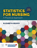 Statistics for Nursing: A Practical Approach: A Practical Approach
