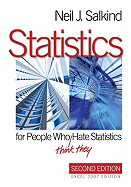 Statistics for People Who (Think They) Hate Statistics: Excel 2007 Edition