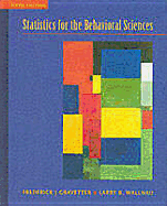 Statistics for the Behavioral Sciences: A First Course for Students of Psychology and Education