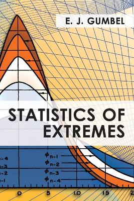 Statistics of Extremes - Gumbel, E J