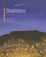 Statistics: The Exploration and Analysis of Data