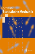 Statistische Mechanik - Schwabl, Franz