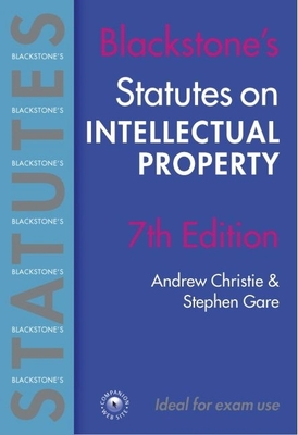 Statutes on Intellectual Property 2004/2005 - Christie, Andrew, and Gare, Stephen (Contributions by)