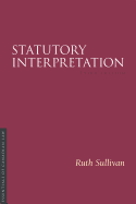 Statutory Interpretation 3/E