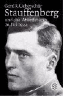 Stauffenberg Und Das Attentat Des 20. Juli 1944