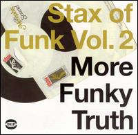 Stax of Funk, Vol. 2: More Funky Truth - Various Artists