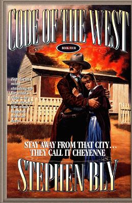 Stay Away from That City ... They Call It Cheyenne - Bly, Stephen
