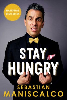 Stay Hungry - Maniscalco, Sebastian