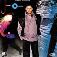 Stay With Me Tonight - Jeffrey Osborne