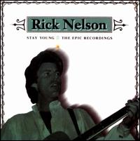 Stay Young - Rick Nelson