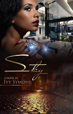 Stay - Symone, Ivy