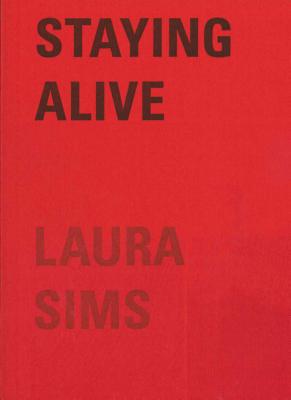 Staying Alive - Sims, Laura