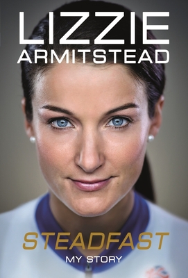 Steadfast - Armitstead, Lizzie