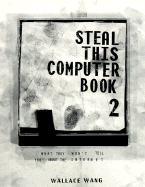 Steal This Computer Book 2
