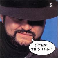 Steal This Disc, Vol. 3 - Various Artists