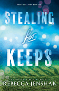 Stealing for Keeps