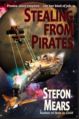 Stealing from Pirates - Mears, Stefon