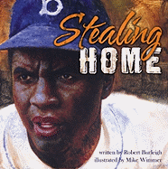 Stealing Home: Jackie Robinson: Against the Odds - Burleigh, Robert