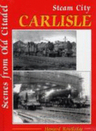 Steam City Carlisle