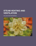 Steam Heating and Ventilation