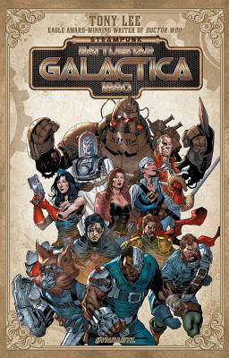 Steampunk Battlestar Galactica 1880 - Lee, Tony, and Aneke, and Syaf, Ardian