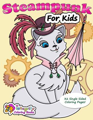 Steampunk for Kids: Coloring Book - Robertson, Cathy Jean